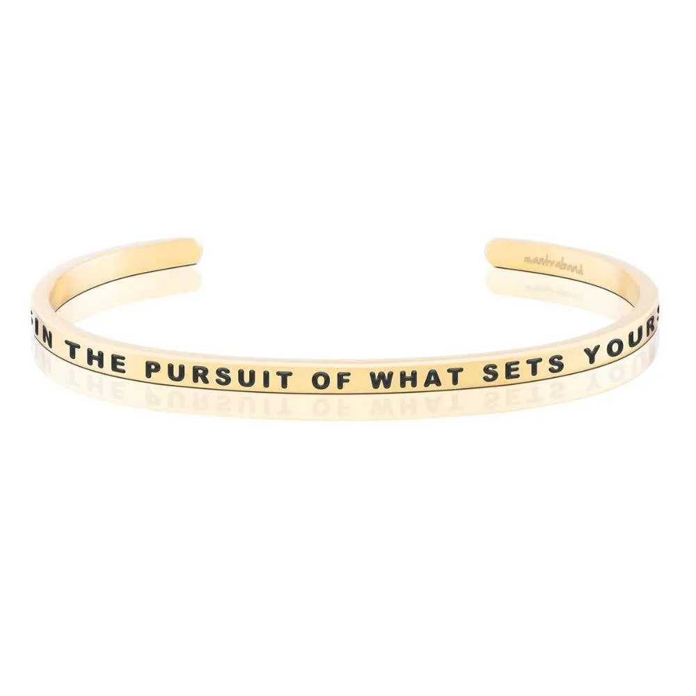 Be Fearless In The Pursuit Of What Sets Your Soul On Fire: Yellow Gold