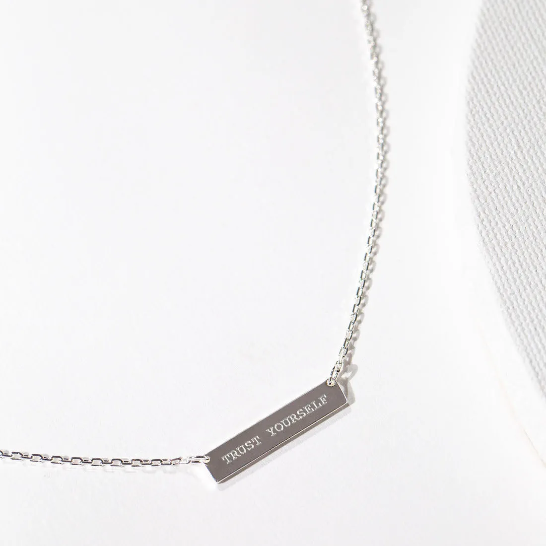 Engraved Bar Pendant: Trust Yourself - Silver