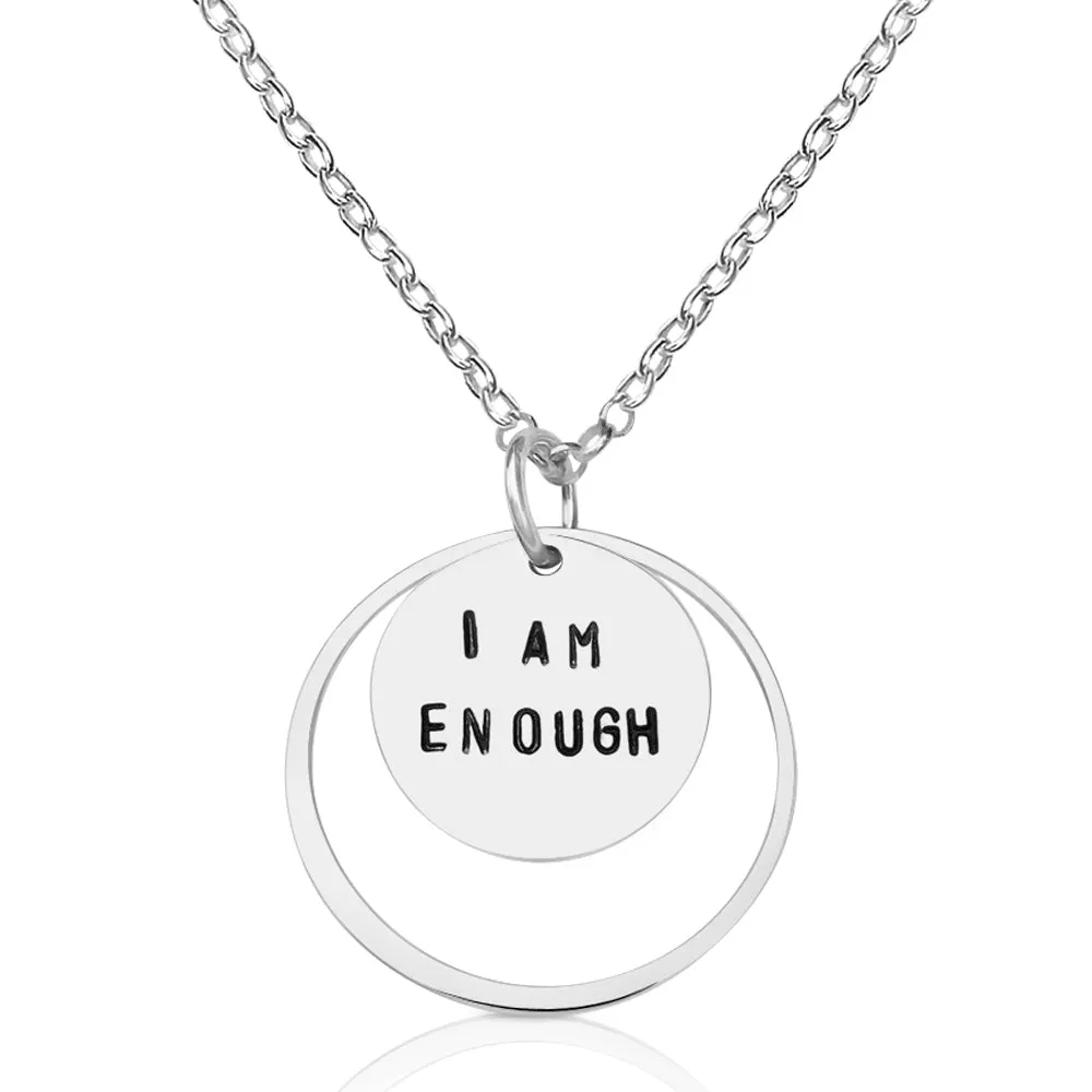 I am Enough - Sterling Silver Necklace